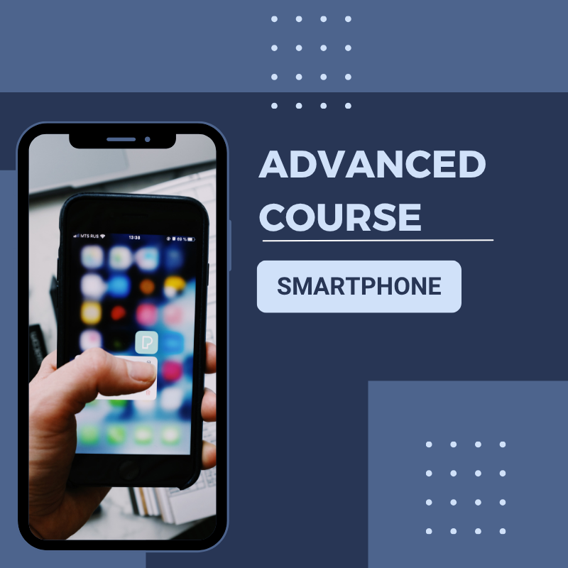 Smartphone Advanced (Wed&Thu)